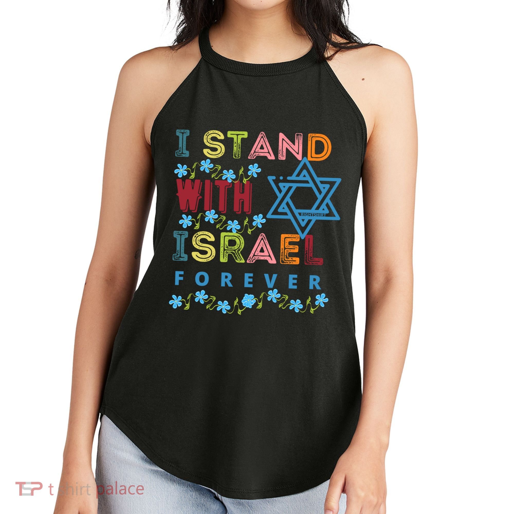 I Stand With Israel Forever/ Christians Supporting Jewish Women's Perfect Tri Rocker Tank