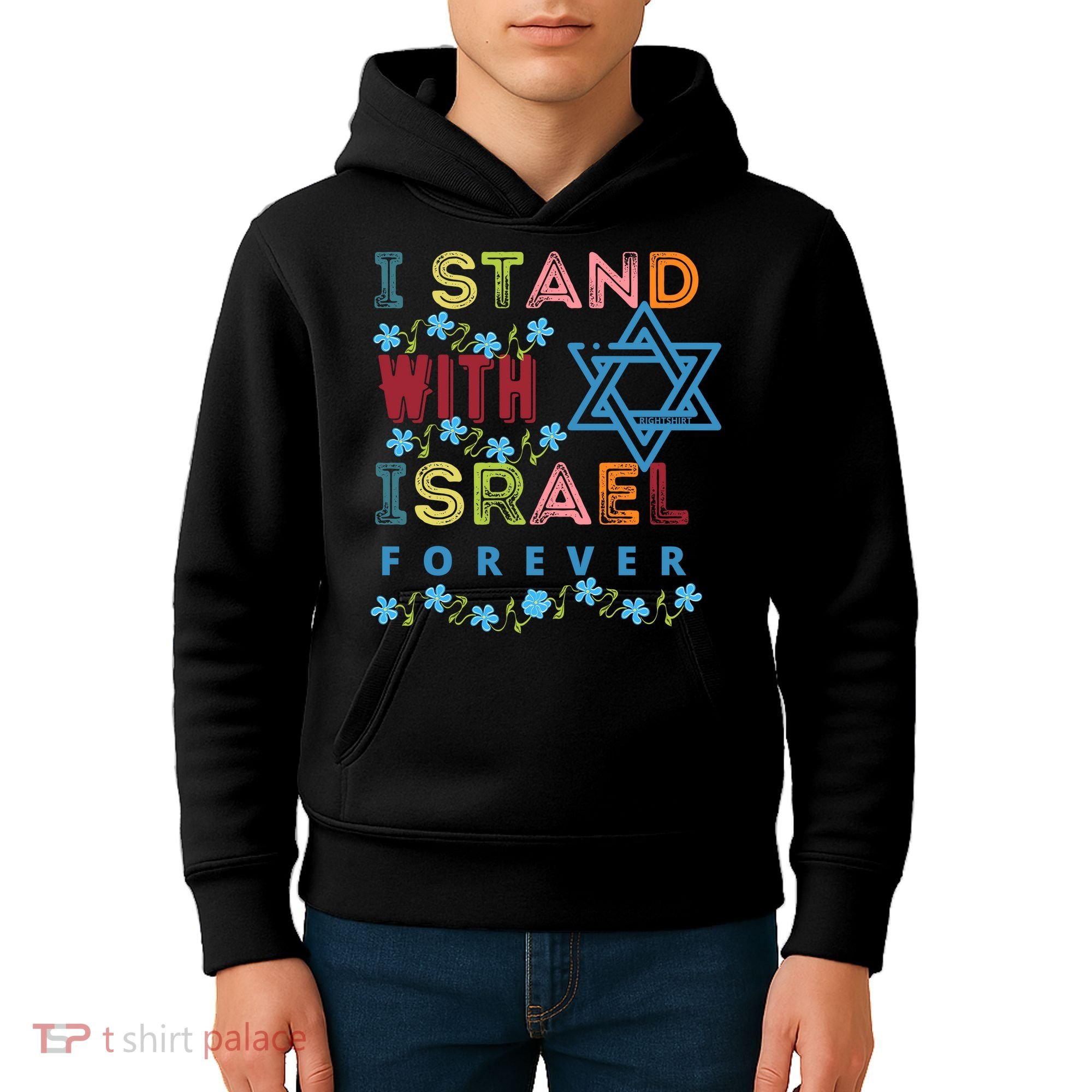 I Stand With Israel Forever/ Christians Supporting Jewish Kids Hoodie