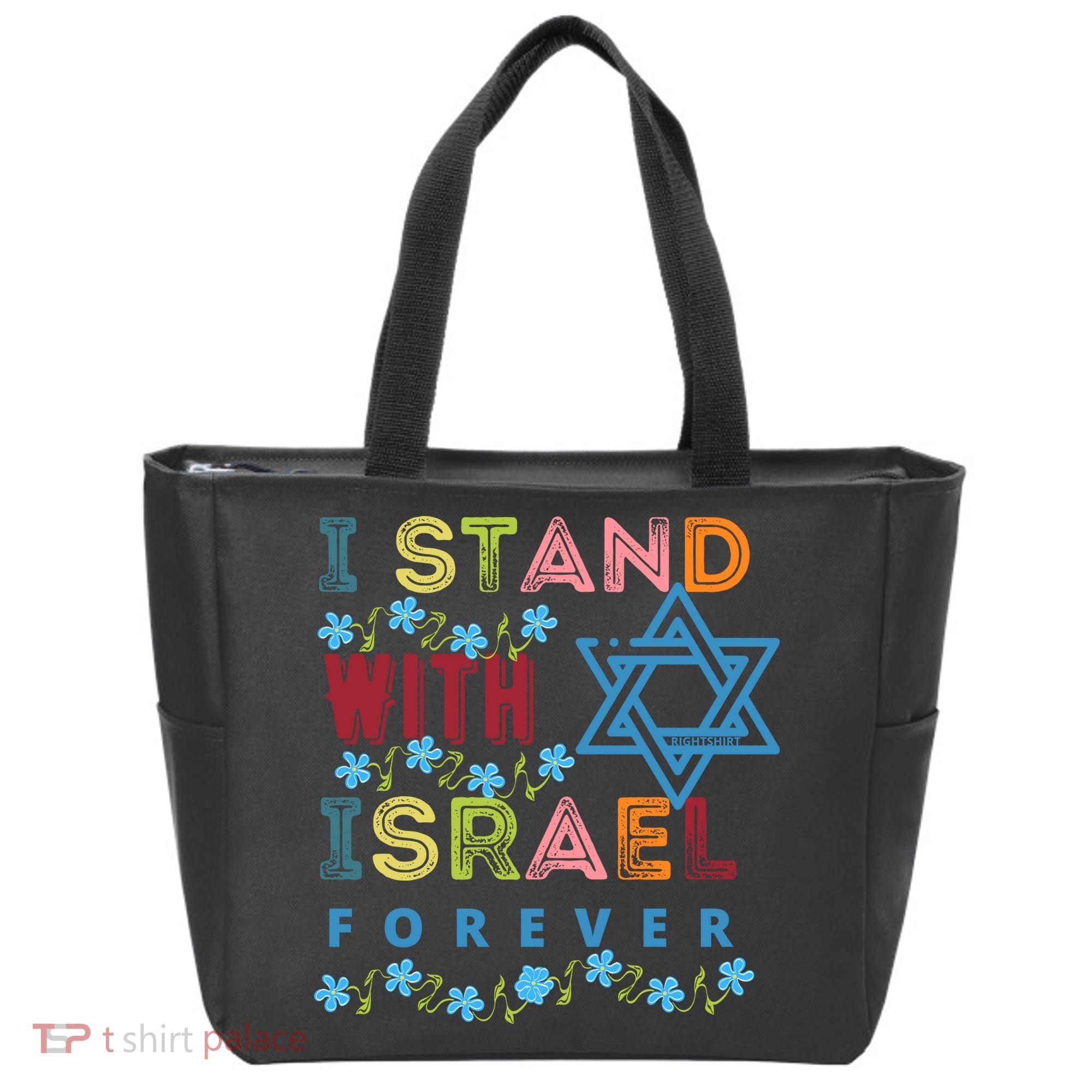 I Stand With Israel Forever/ Christians Supporting Jewish Tote Bag