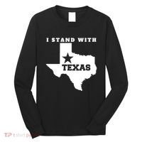 I Stand With Texas Long Sleeve Shirt thumb 0