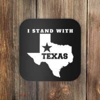 I Stand With Texas Coaster thumb 0