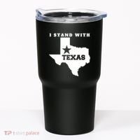 I Stand With Texas Tumbler thumb 0