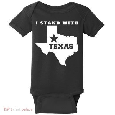 I Stand With Texas Baby Bodysuit