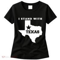I Stand With Texas Women's T-Shirt thumb 0