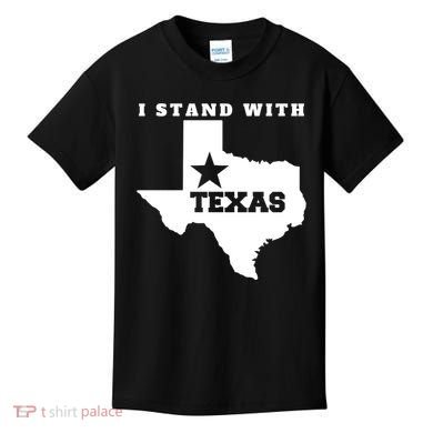 I Stand With Texas Kids T-Shirt