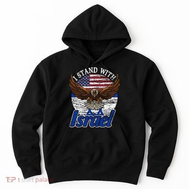 I Stand With Israel Eagle Flag Design Hoodie