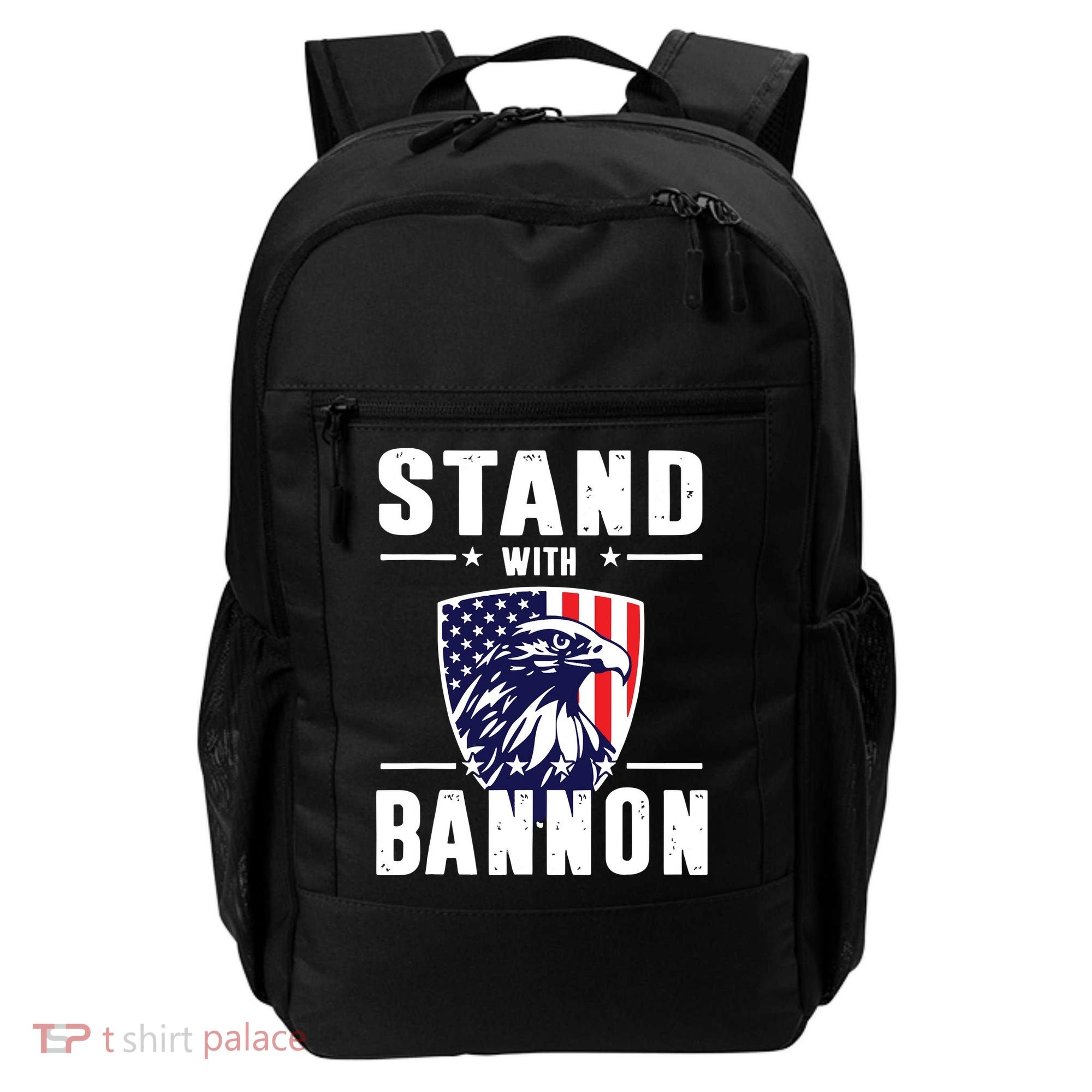 I Stand With Bannon Patriotic Backpack