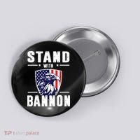 I Stand With Bannon Patriotic Button thumb 0