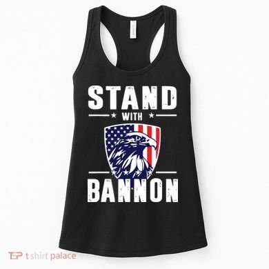 I Stand With Bannon Patriotic Women's Tank Top