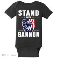 I Stand With Bannon Patriotic Baby Bodysuit thumb 0