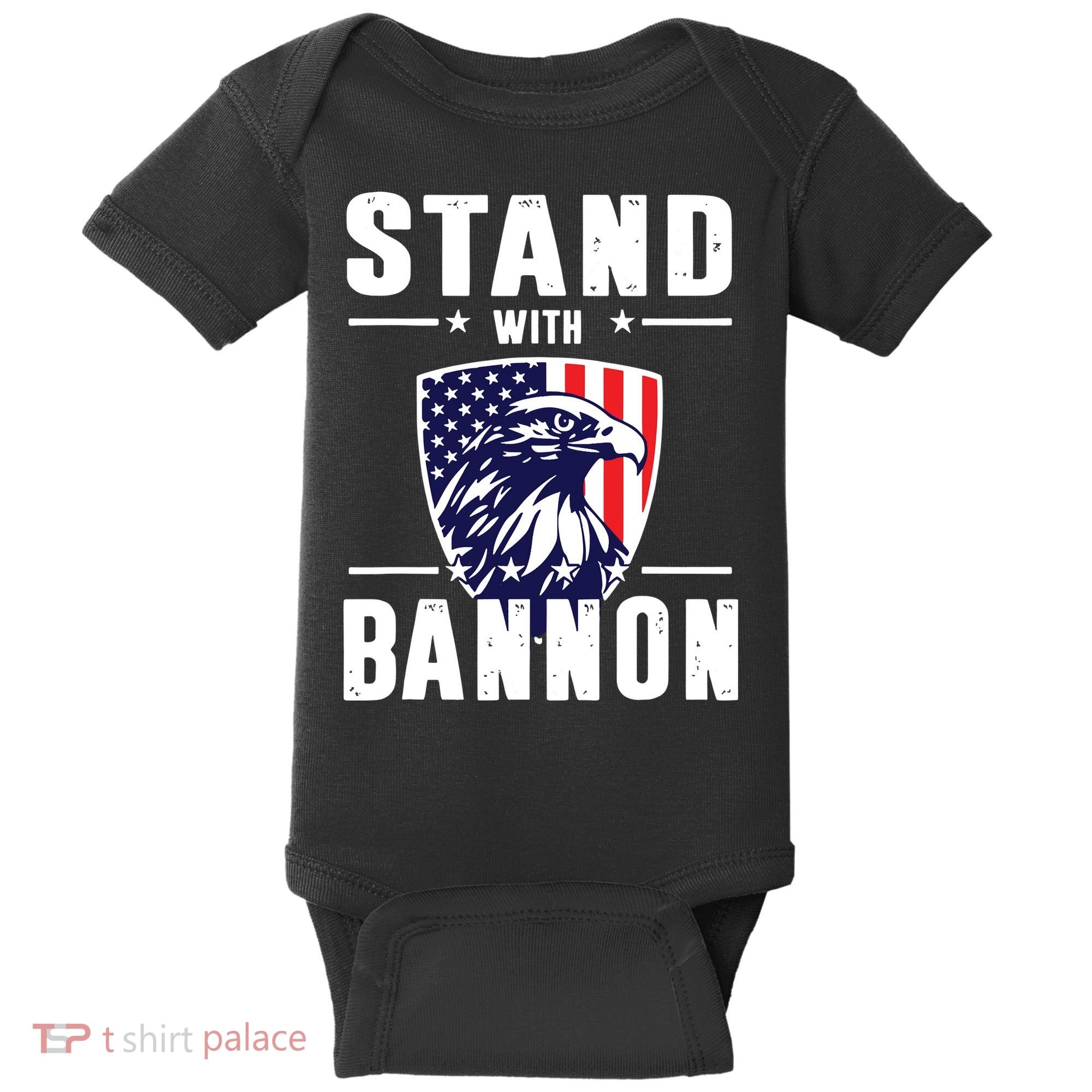 I Stand With Bannon Patriotic Baby Bodysuit