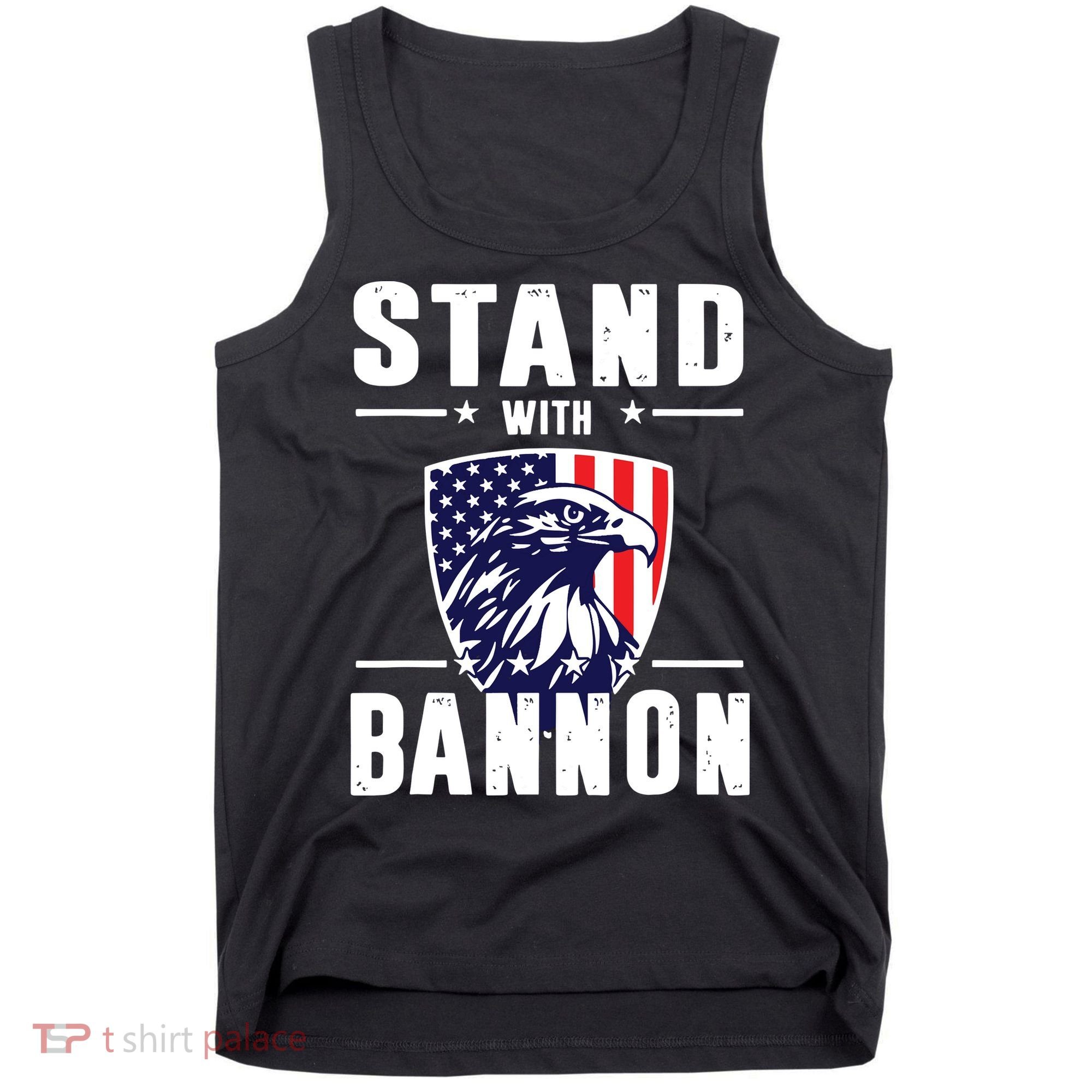 I Stand With Bannon Patriotic Tank Top