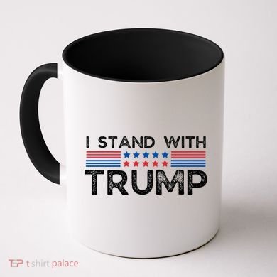 I Stand With President Trump Coffee Mug