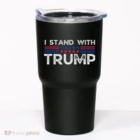 I Stand With President Trump Tumbler thumb 0