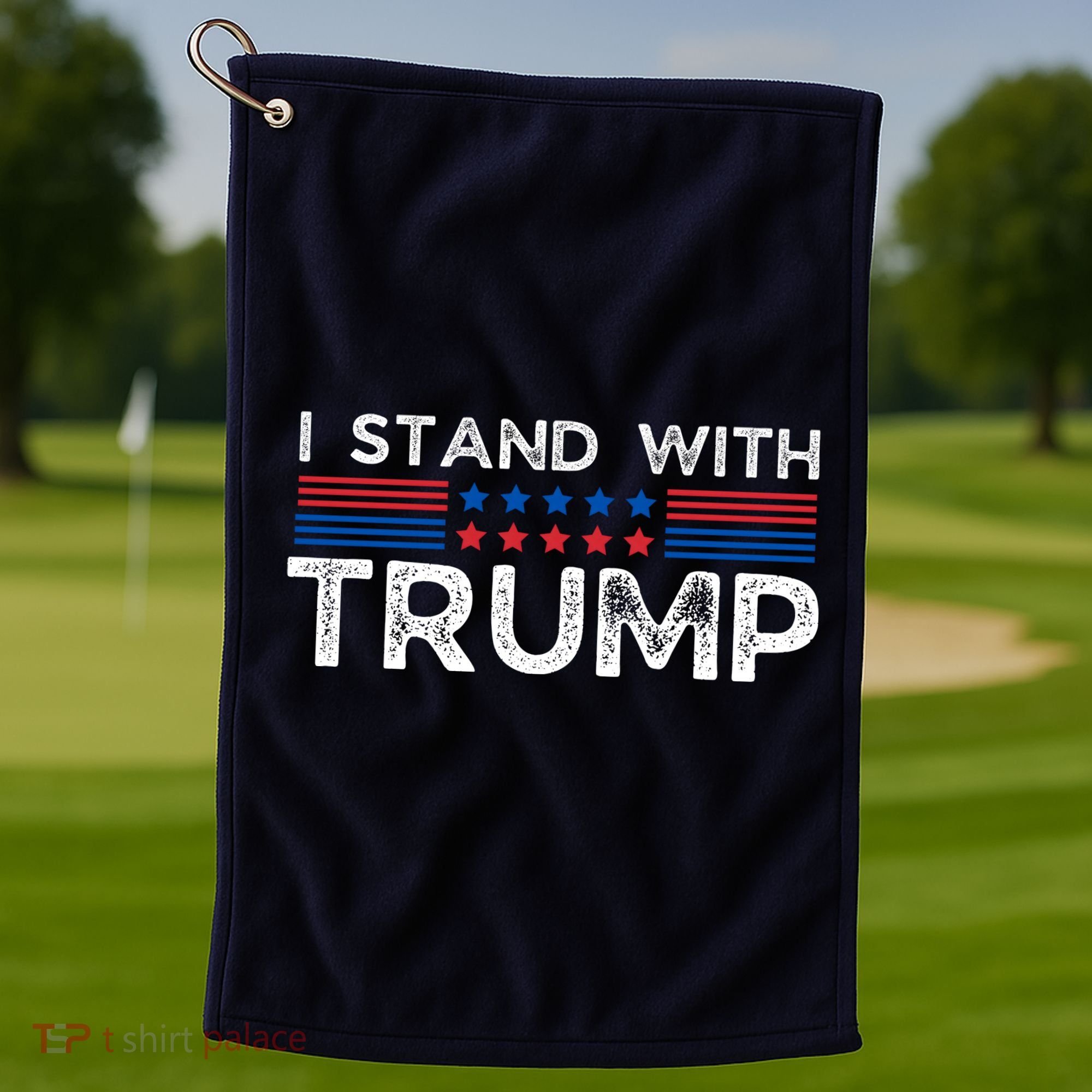 I Stand With President Trump Golf Towel