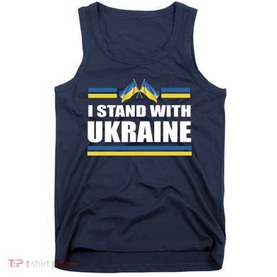 I Stand With Ukraine Ukrainian Flags Tank Top