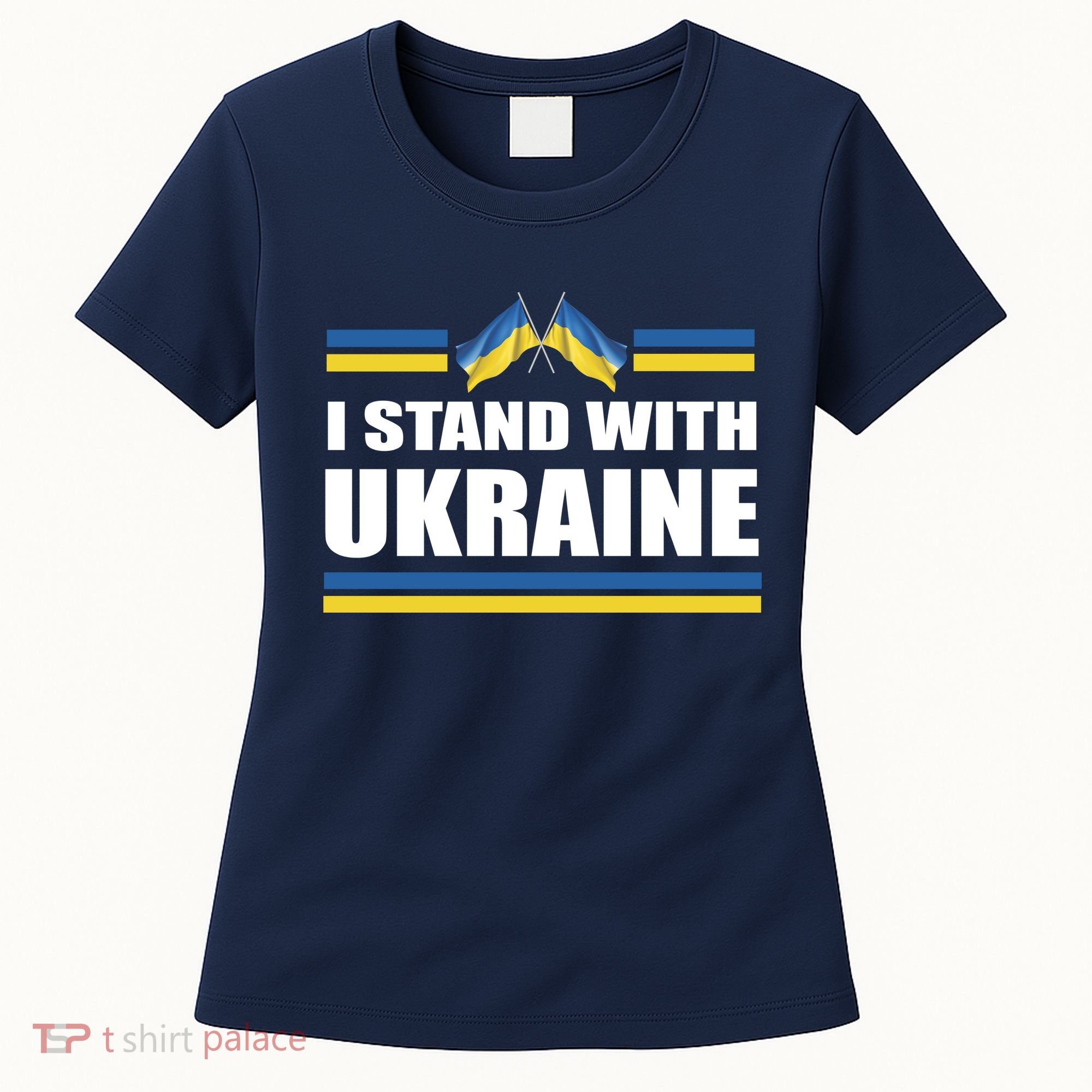 I Stand With Ukraine Ukrainian Flags Women's T-Shirt