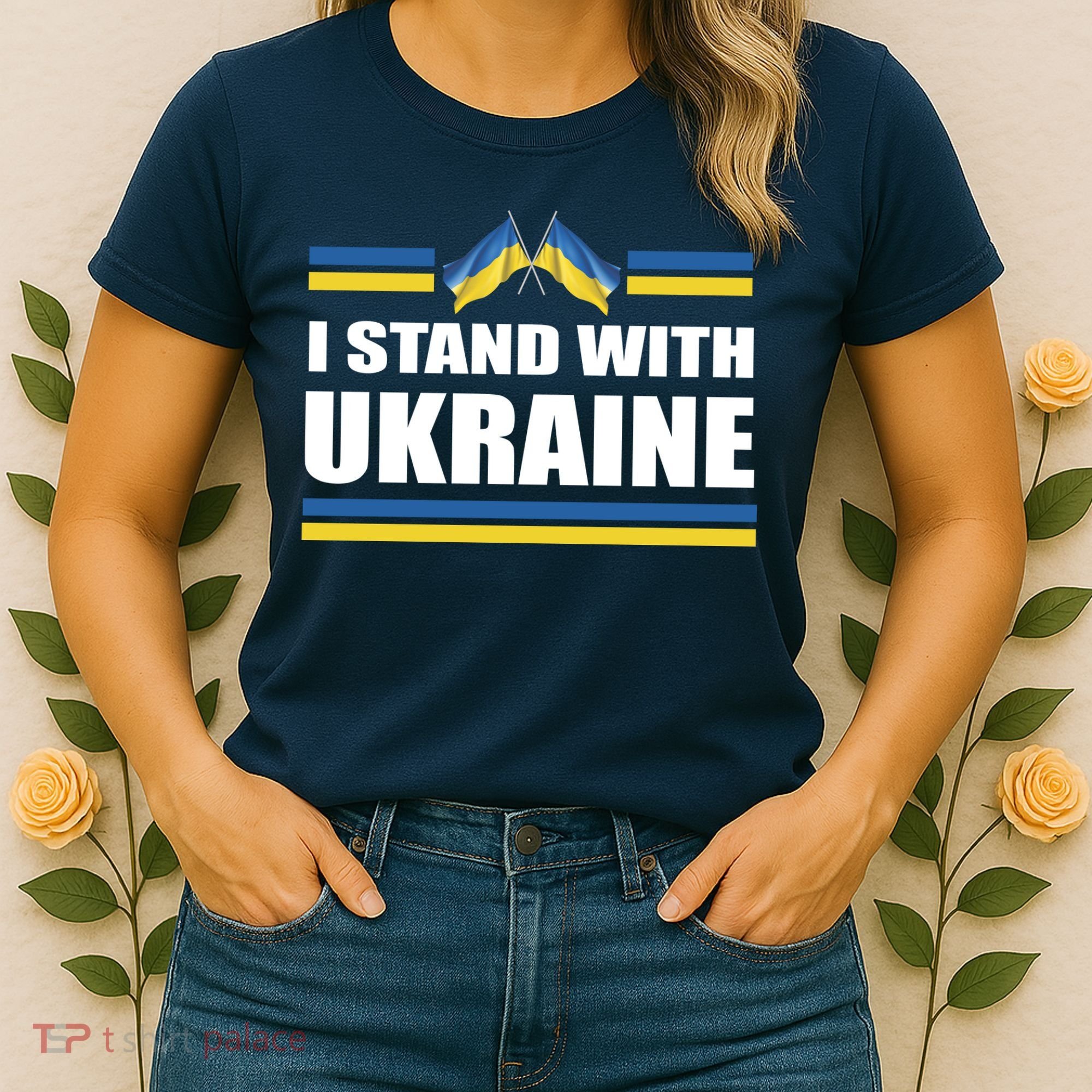 I Stand With Ukraine Ukrainian Flags Women's T-Shirt