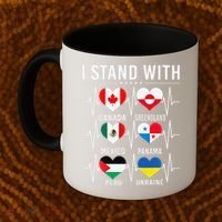 I Stand With Canada Greenland Mexico Panama Gaza Ukraine Coffee Mug thumb 2