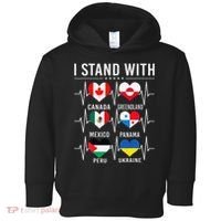 I Stand With Canada Greenland Mexico Panama Gaza Ukraine Toddler Hoodie thumb 0