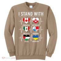 I Stand With Canada Greenland Mexico Panama Gaza Ukraine Sweatshirt thumb 0