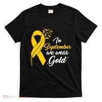 In September We Wear Gold Childhood Cancer Awareness T-Shirt thumb 0