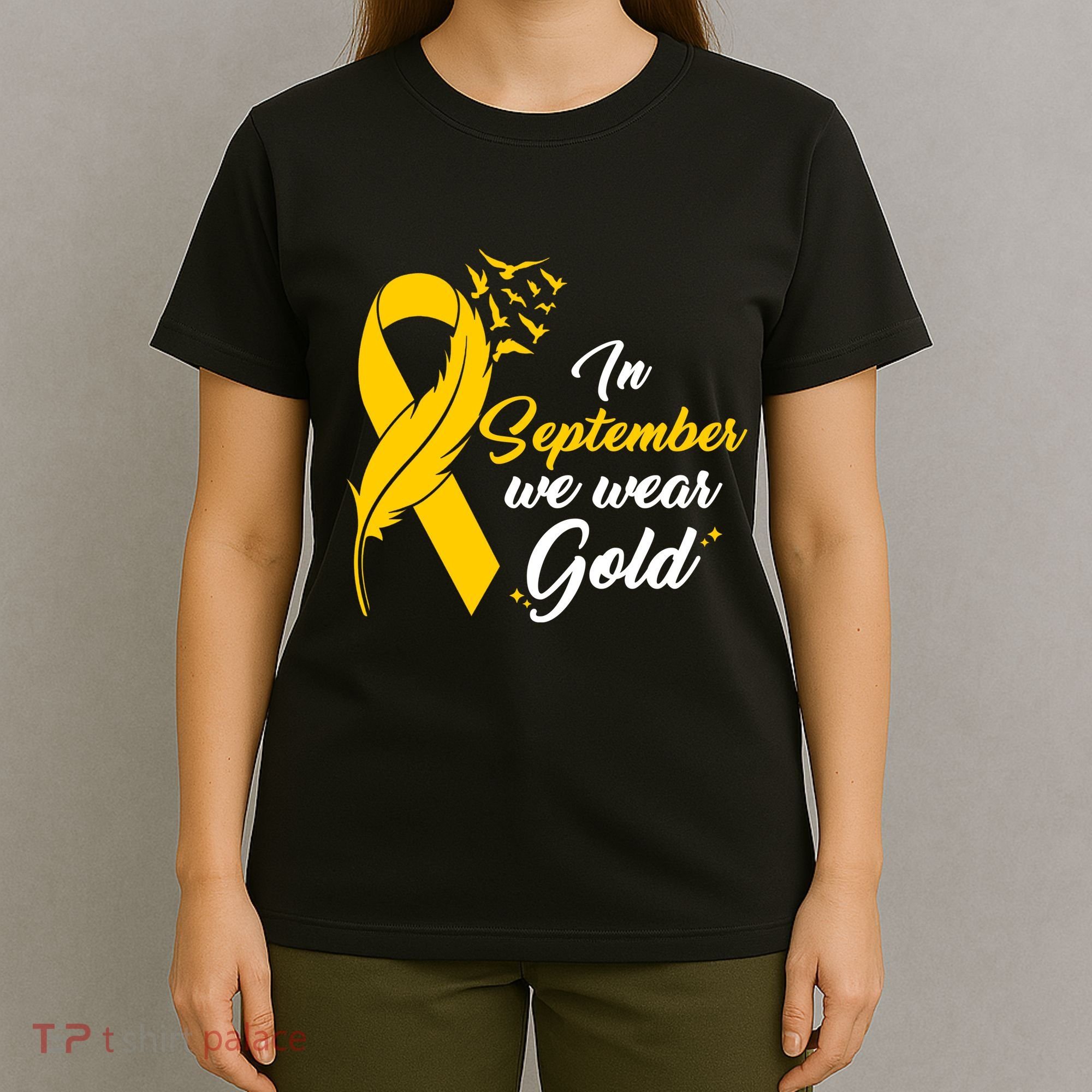 In September We Wear Gold Childhood Cancer Awareness T-Shirt