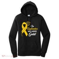 In September We Wear Gold Childhood Cancer Awareness Women's Hoodie thumb 0