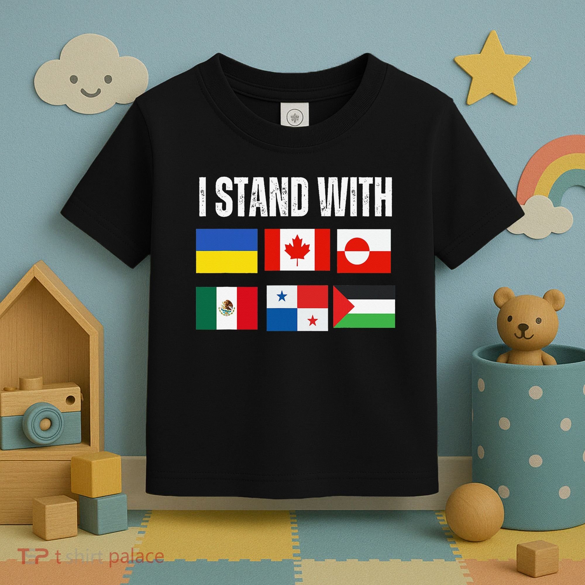 I Stand With Ukraine Canada Greenland Mexico Panama Gaza Toddler T-Shirt