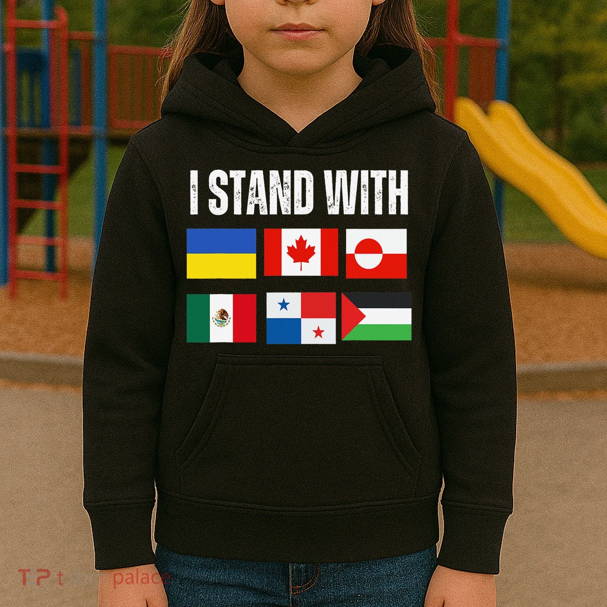I Stand With Ukraine Canada Greenland Mexico Panama Gaza Kids Hoodie