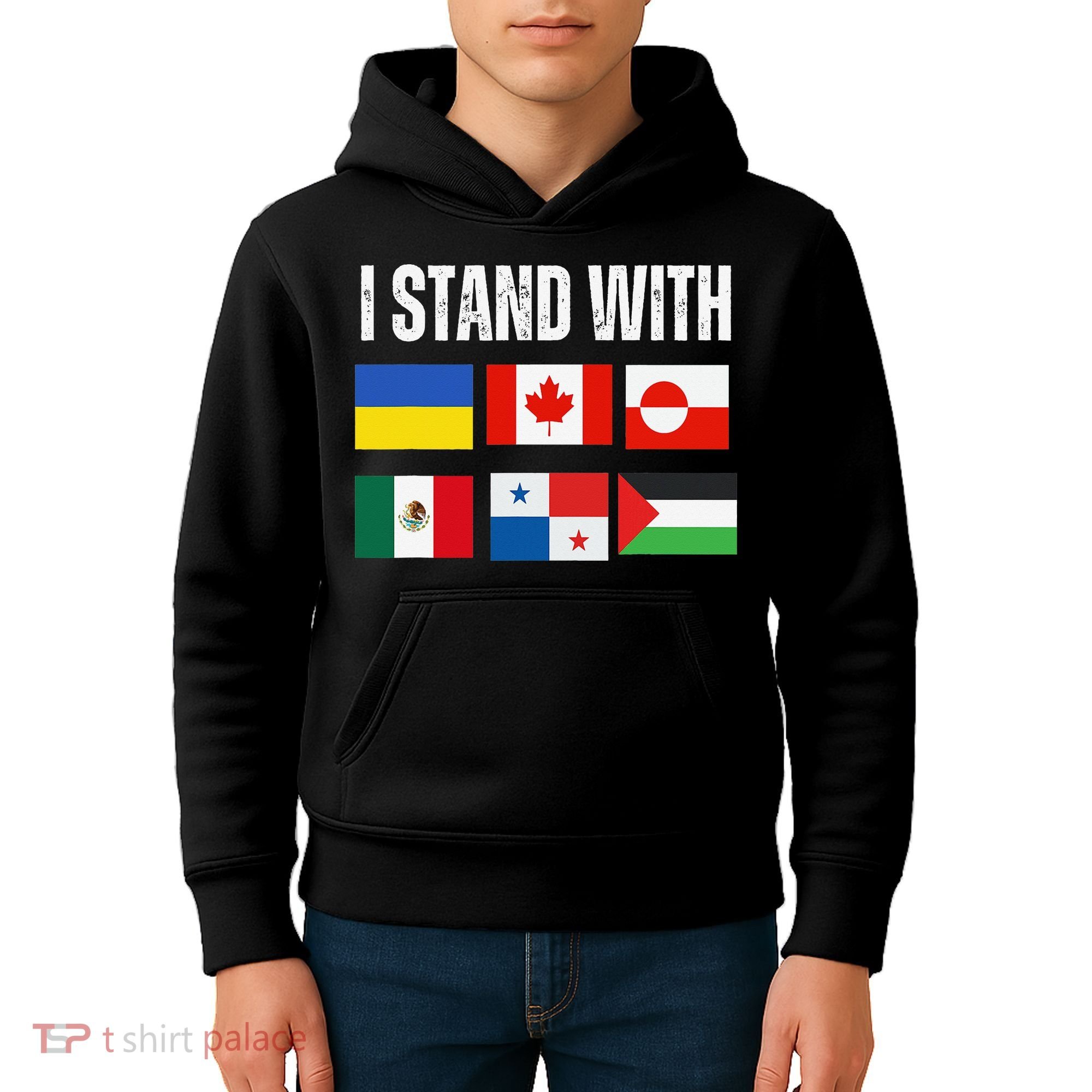 I Stand With Ukraine Canada Greenland Mexico Panama Gaza Kids Hoodie