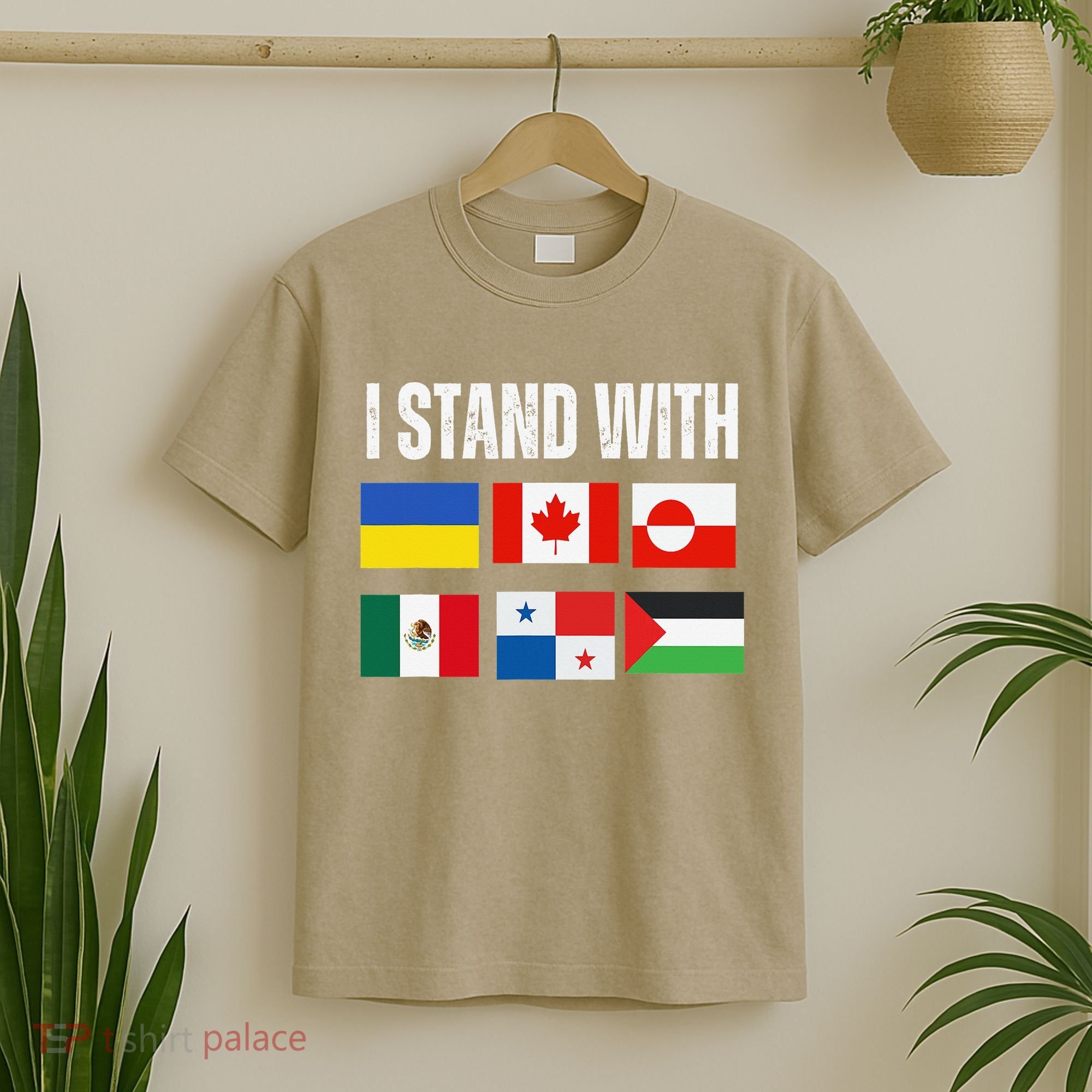 I Stand With Ukraine Canada Greenland Mexico Panama Gaza T-Shirt