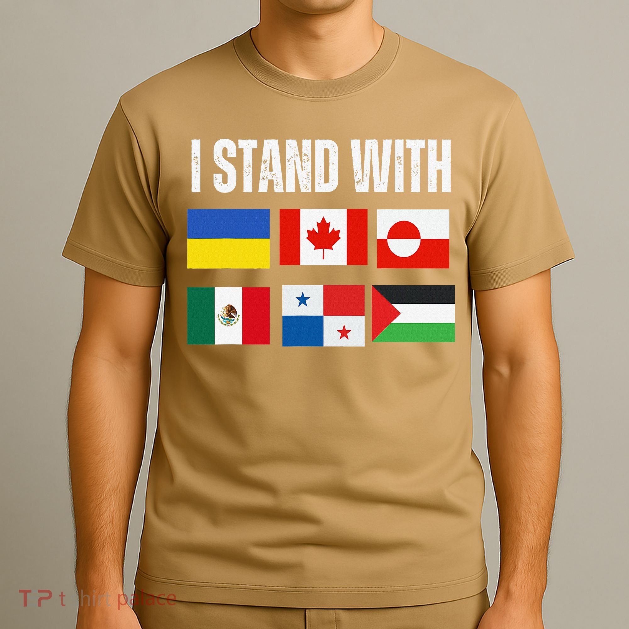 I Stand With Ukraine Canada Greenland Mexico Panama Gaza T-Shirt