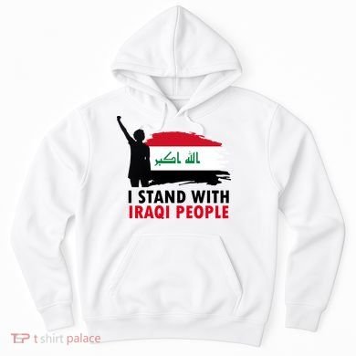 I Stand With Iraqi People Support Iraq Hoodie
