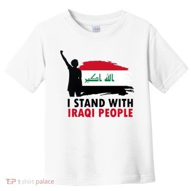 I Stand With Iraqi People Support Iraq Toddler T-Shirt