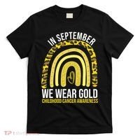 In September We Wear Gold Childhood Cancer Awareness T-Shirt thumb 0