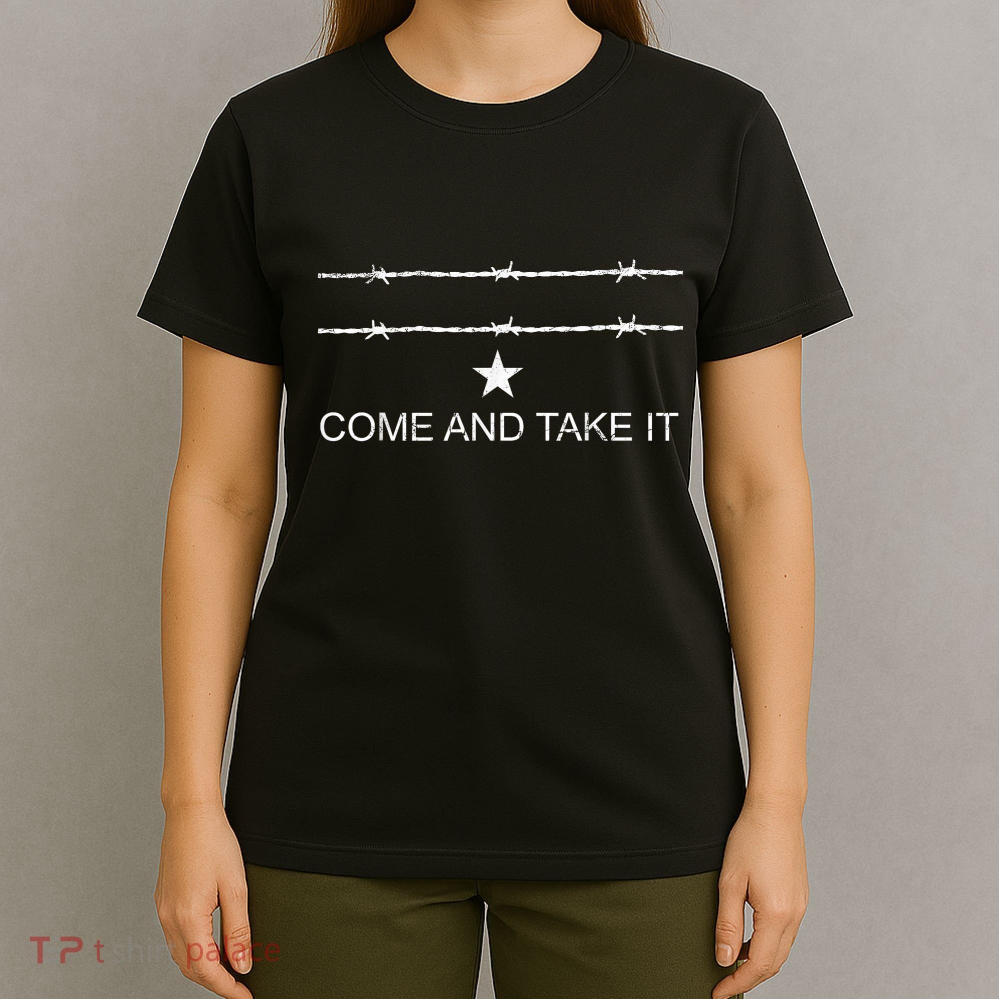 I Stand With Texas Razor Wire Come And Take It T-Shirt