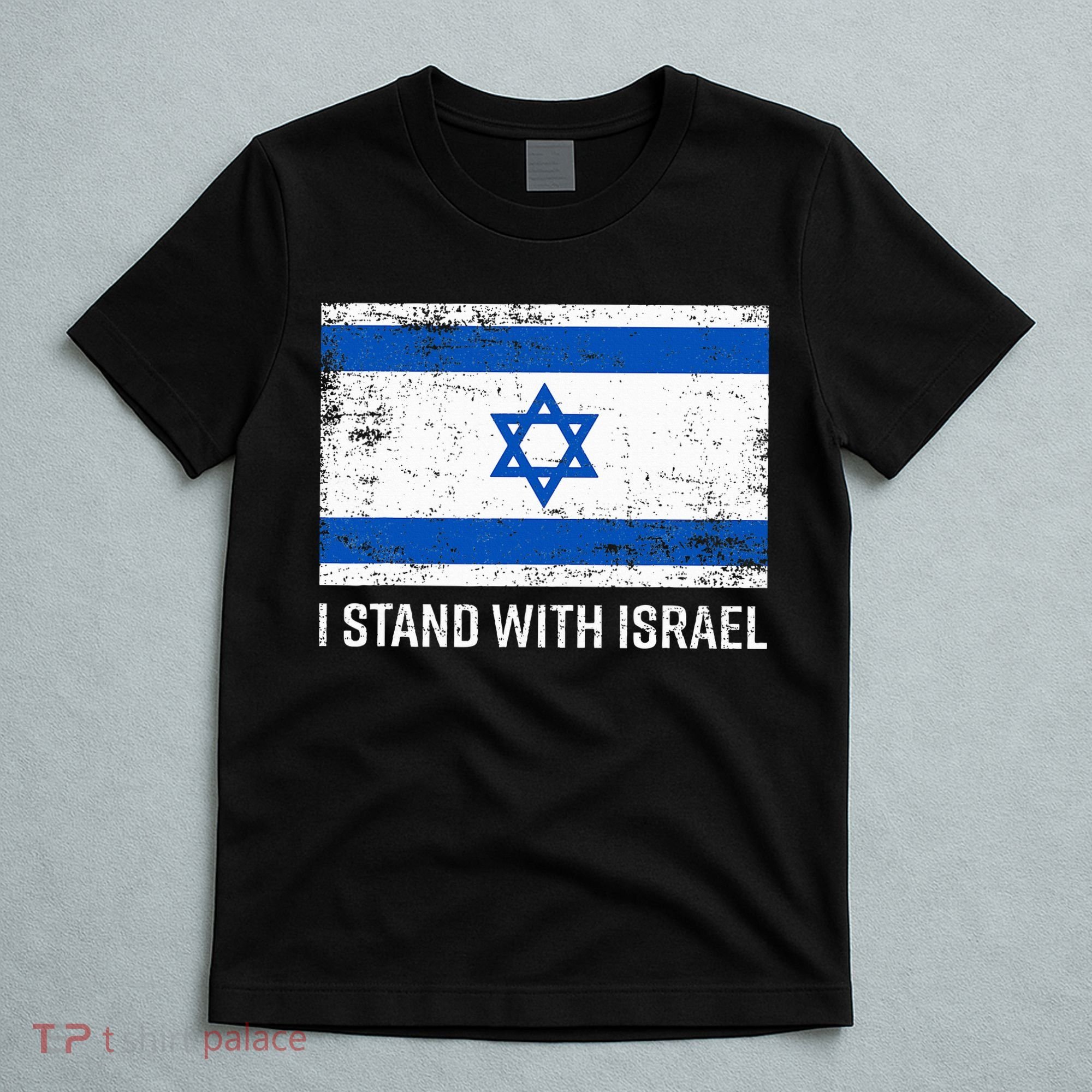 I Stand With Israel  Israeli Flag Jewish Star Of David  T-Shirt