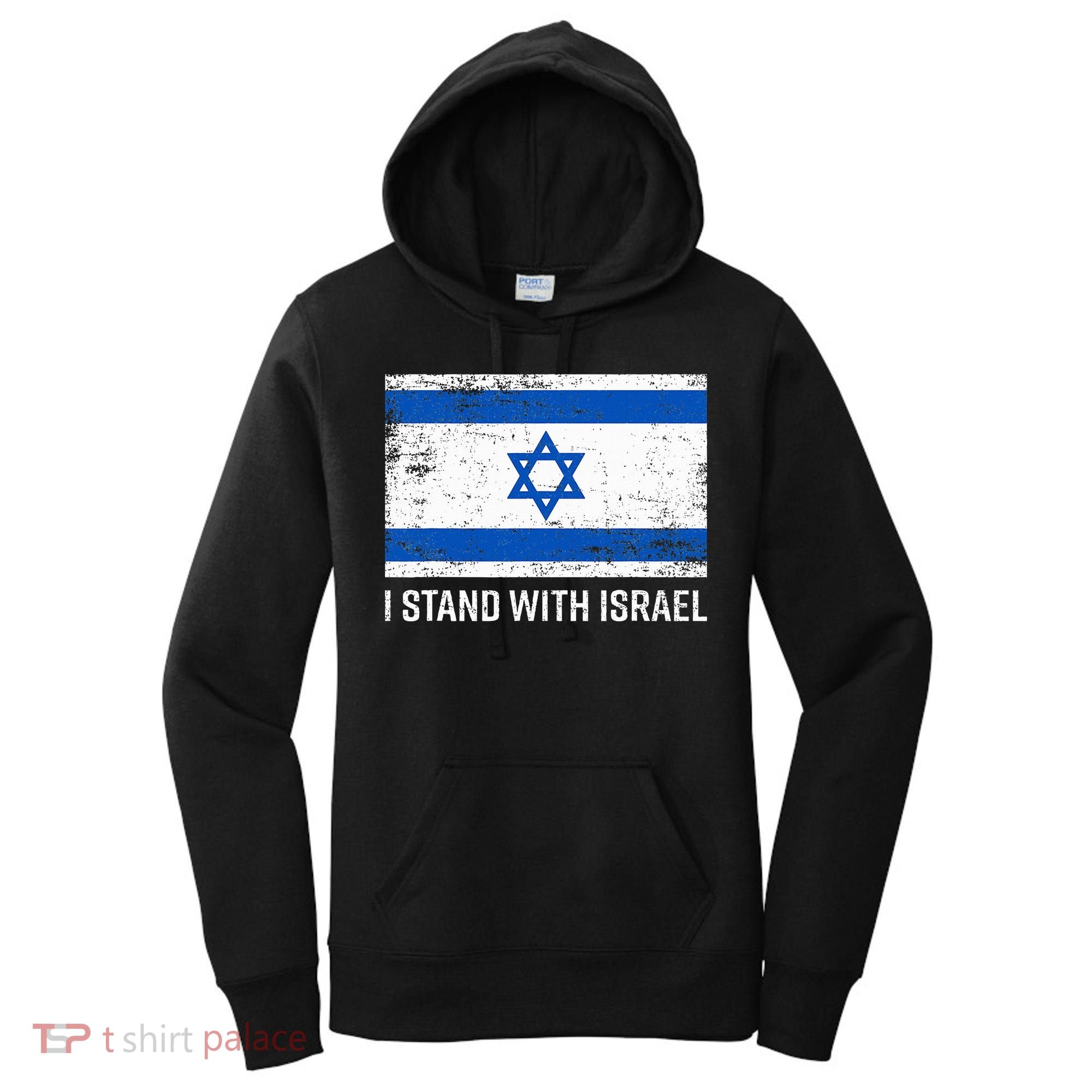 I Stand With Israel  Israeli Flag Jewish Star Of David  Women's Hoodie