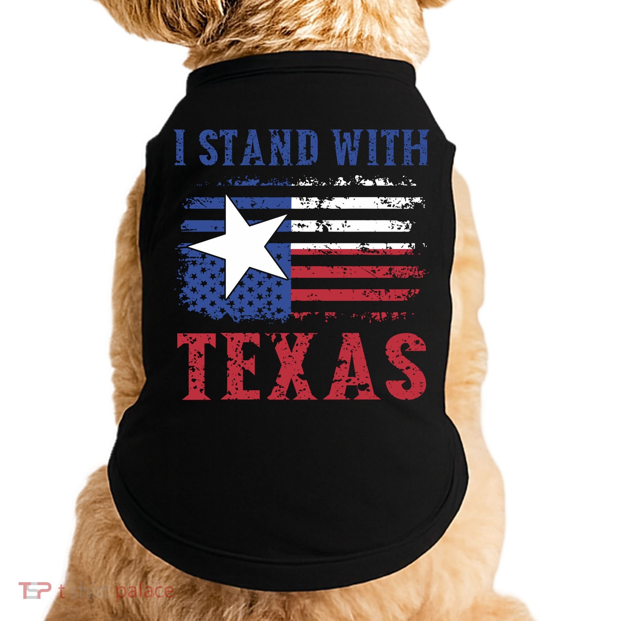 I Stand With Texas Flag Usa State Of Texas Doggie Tank