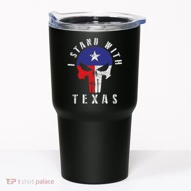 I Stand With Texas Tumbler