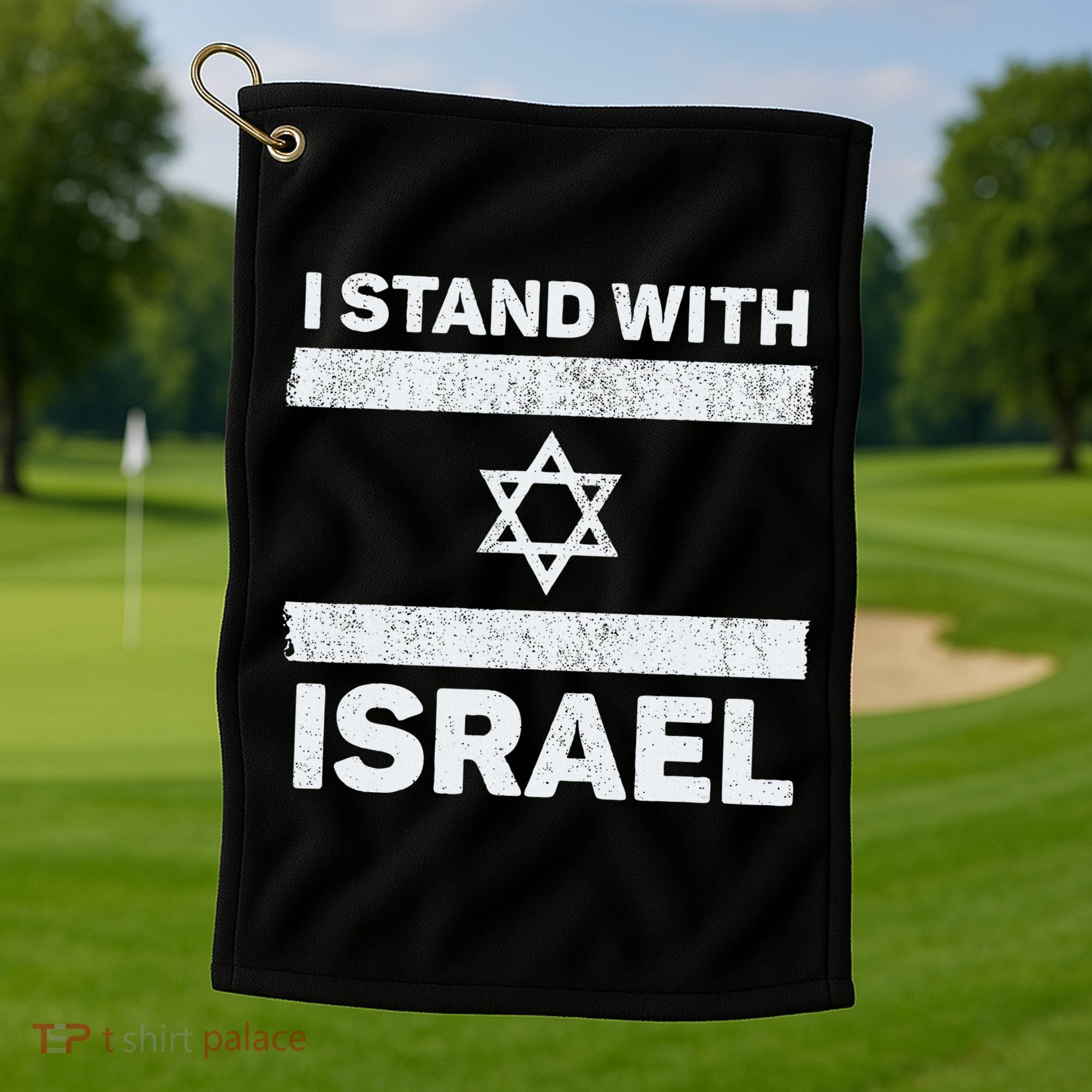I Stand With Israel My Support Israel Flag Pride Golf Towel