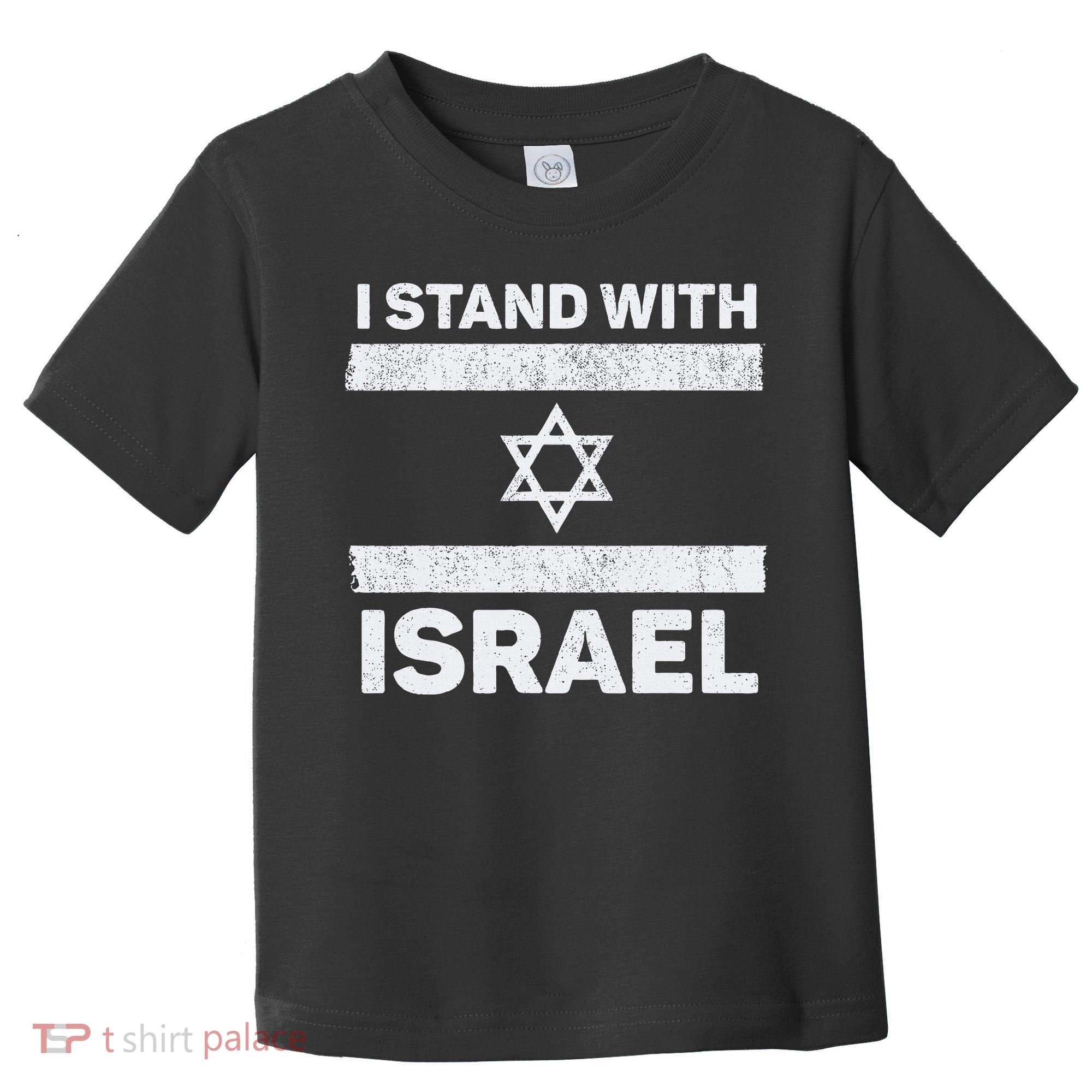 I Stand With Israel My Support Israel Flag Pride Toddler T-Shirt