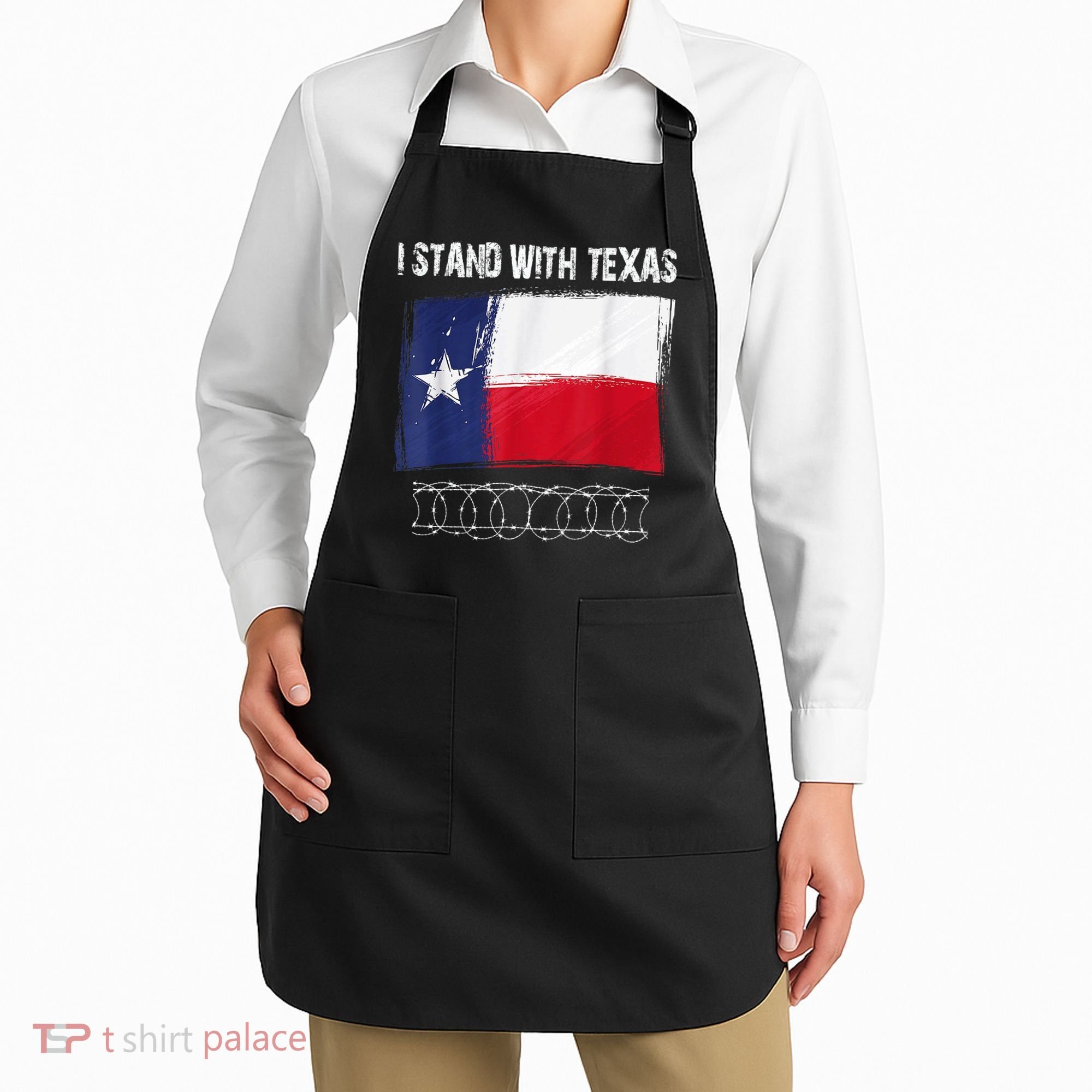 I Stand With Texas Come And Take It Apron