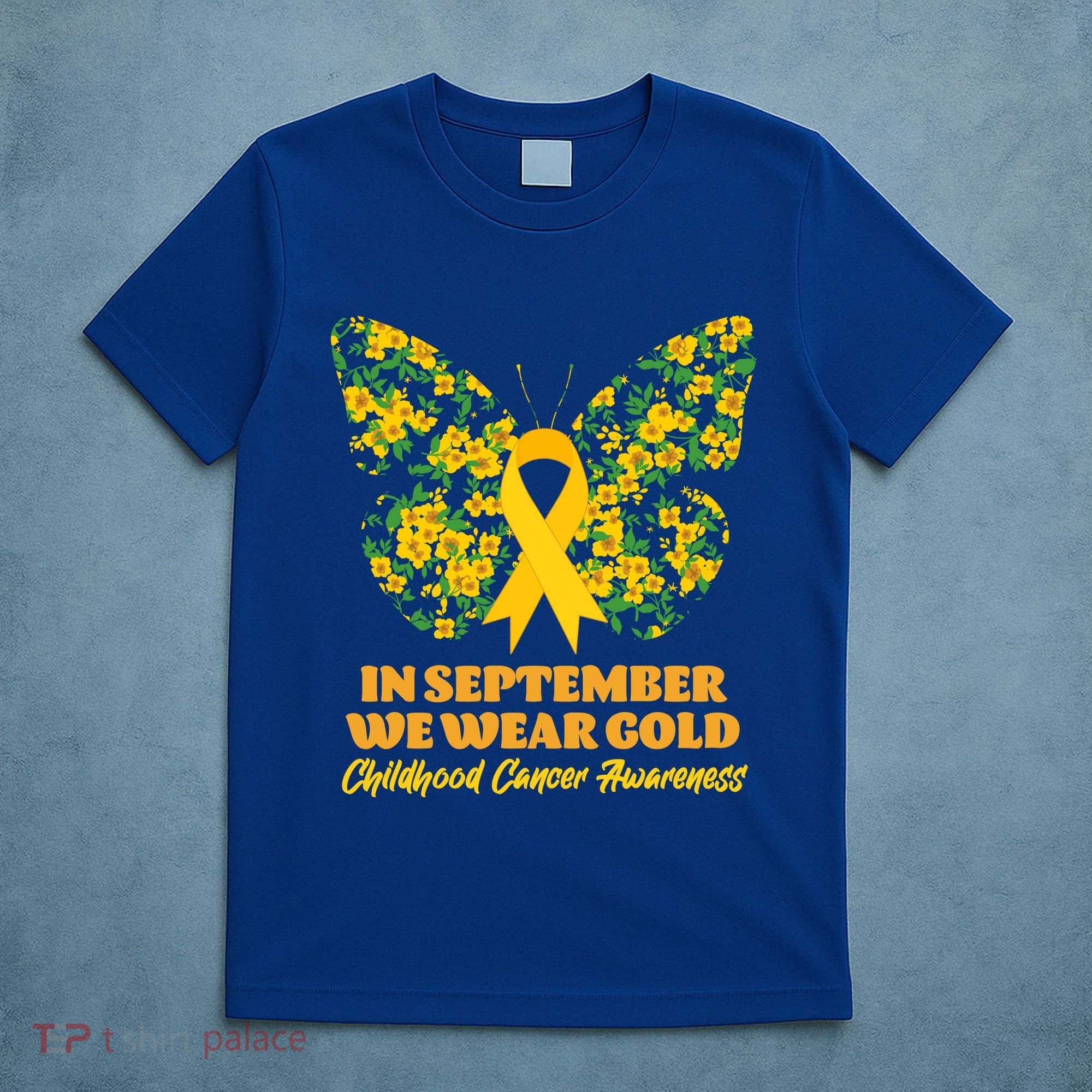 In September We Wear Gold Childhood Cancer Awareness Flower Butterfly T-Shirt
