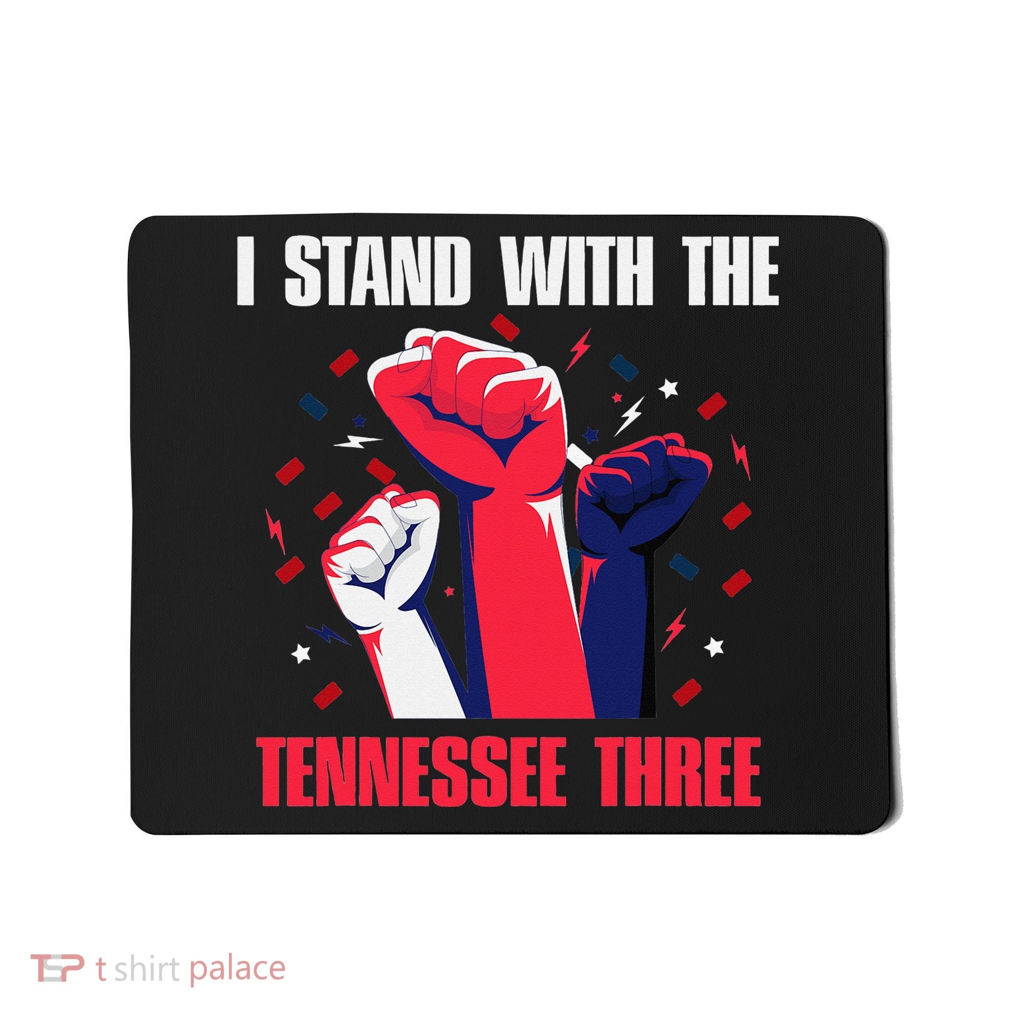 I Stand With the Tennessee Three Tennessee Home State Fan Mousepad