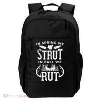 In Spring We Strut In Fall We Rut Turkey & Deer Hunters Backpack thumb 0