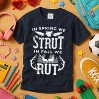 In Spring We Strut In Fall We Rut Turkey & Deer Hunters Kids T-Shirt thumb 3