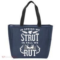 In Spring We Strut In Fall We Rut Turkey & Deer Hunters Tote Bag thumb 0