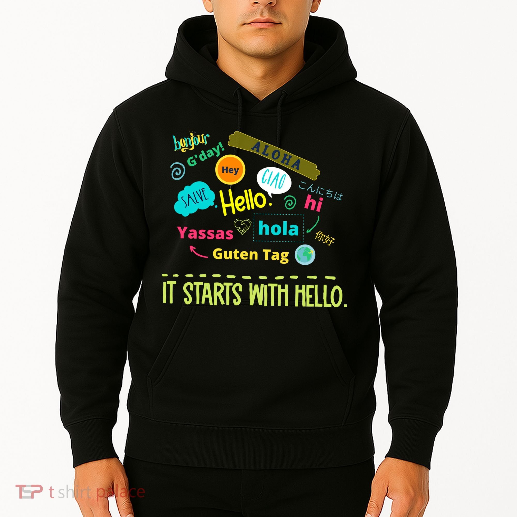 It Starts With Hello Friendship Unity Inclusion Teacher Gift Hoodie
